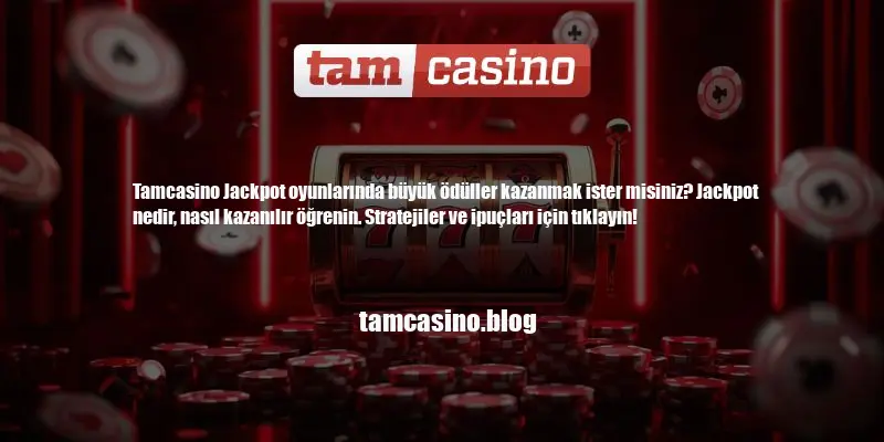 Tamcasino Jackpot