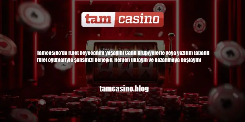 Tamcasino Rulet