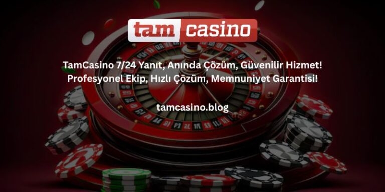 Tamcasino_CanliDestek