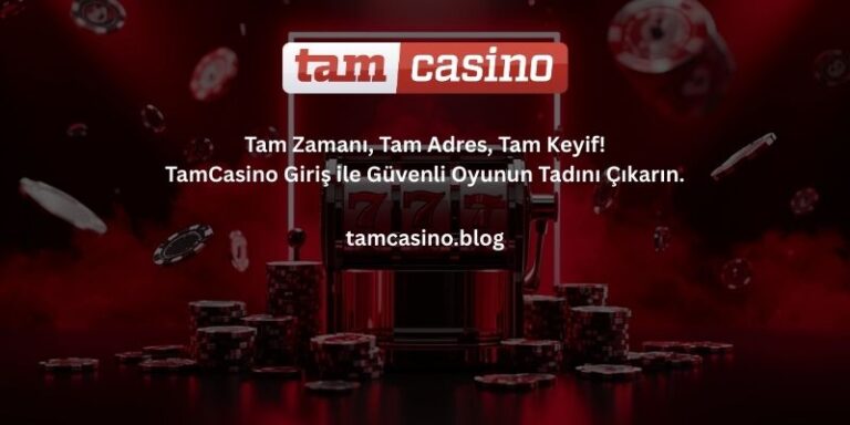 Tamcasino_giriş