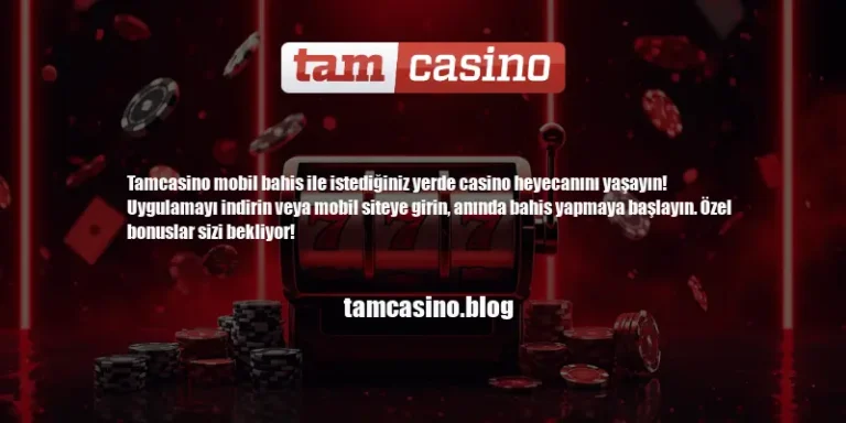 Tamcasino Mobil Bahis