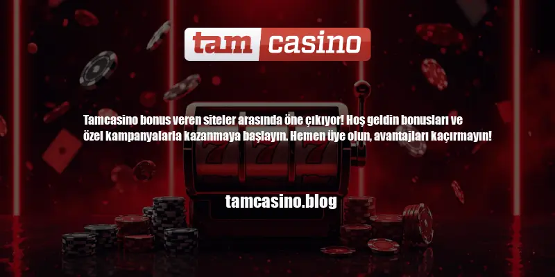 Tamcasino Bonus Veren Site