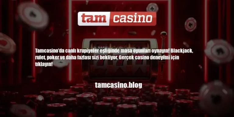 Tamcasino Masa Oyunları