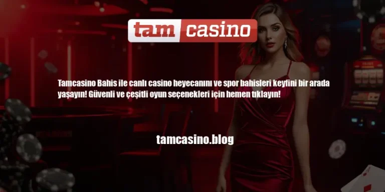 Tamcasino Bahis