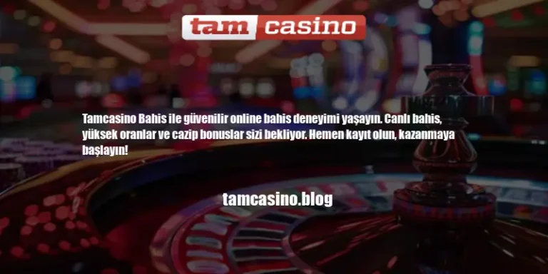 Tamcasino Bahis