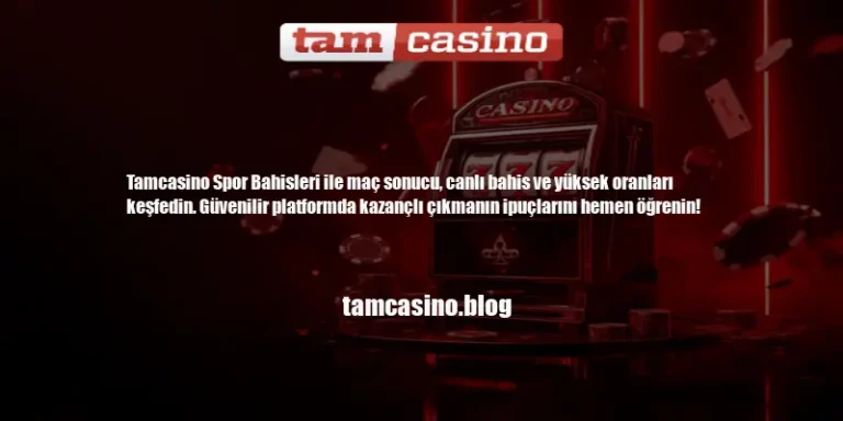 Tamcasino Spor Bahisleri