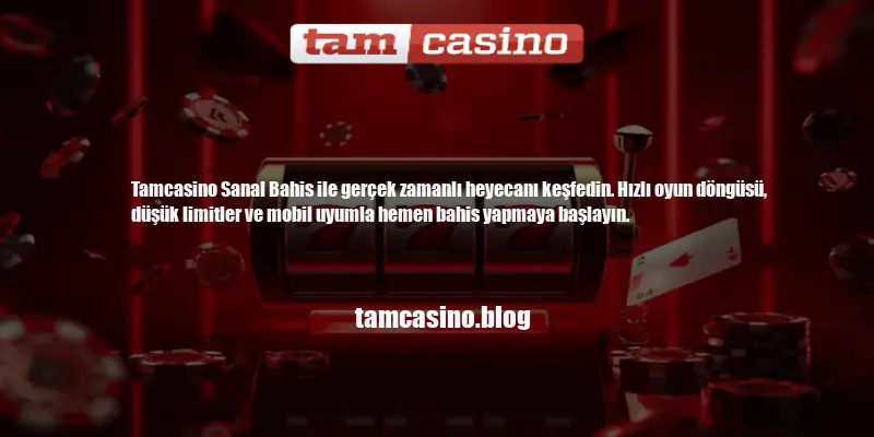 Tamcasino Sanal Bahis