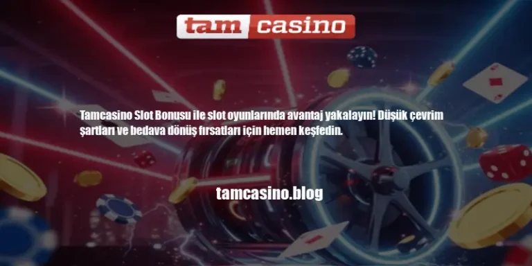 Tamcasino Slot Bonusu