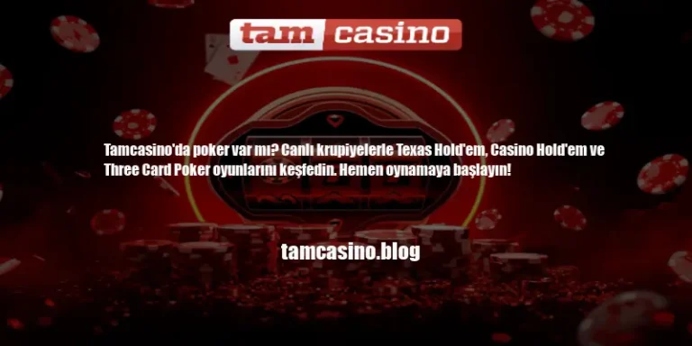 Tamcasino Poker Var Mı