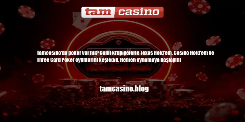 Tamcasino Poker Var Mı
