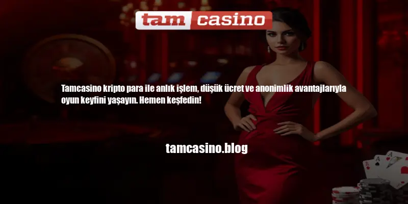 Tamcasino Kripto Para